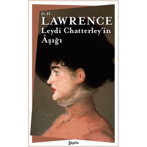 Leydi Chatterley’in Âşığı - D.H. Lawrence