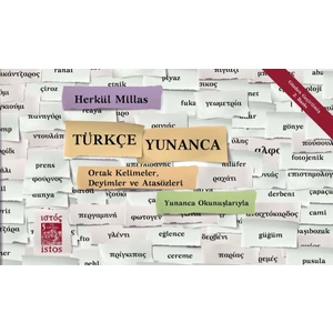 Türkçe - Yunanca Ortak Kelimeler Deyimler Ve Atasözleri-Hercules Millas