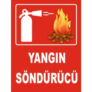 Yangın Söndürme Tüpü Uyarı Levhası