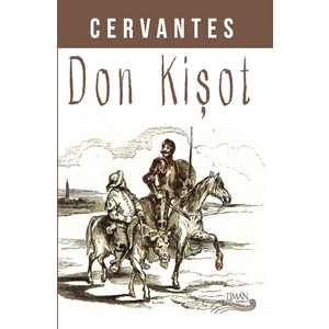 Don Kişot - Miguel De Cervantes