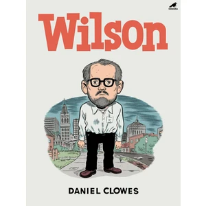 Wilson - Daniel Clowes