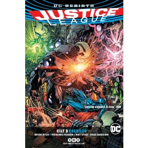 Justice League Cilt 3: Ebediler (Rebırth) - Bryan Hitch