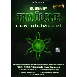 Bilfen Yayınları 6. Sınıf Fen Bilimleri Tam Ölçme