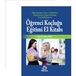 Öğrenci Koçluğu Eğitimi El Kitabı - Şahin Oruç