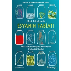 Eşyanın Tabiatı - Mark Miodownik