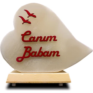 Çankırı Tuzcusu Canım Babam Baskılı Tuz Lamba