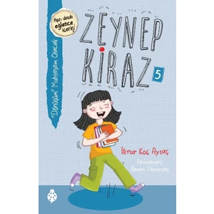 Zeynep Kiraz- 5 - Dönüşüm Muhteşem Olacak - İlknur Koç Aytaç