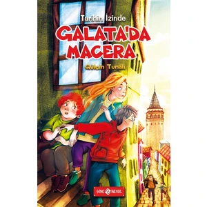 Galata’da Macera/Tarihin İzinde 2 - Gülçin Tunalı