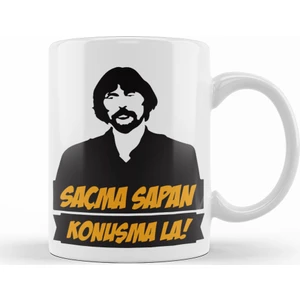 Baskı Dükkanı Behzat Ç Saçma Sapan Konuşma La Kupa Bardak Porselen