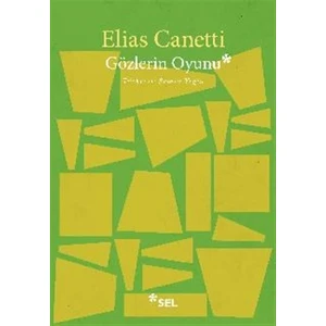 Gözlerin Oyunu - Elias Canetti