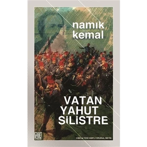 Vatan Yahut Silistre - Namık Kemal