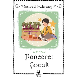 Pancarcı Çocuk - Samed Behrengi