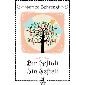 Bir Şeftali Bin Şeftali - Samed Bahrengi