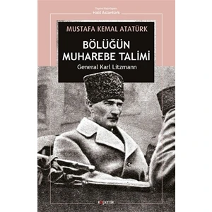Bölüğün Muharebe Talimi - Karl Litzmann