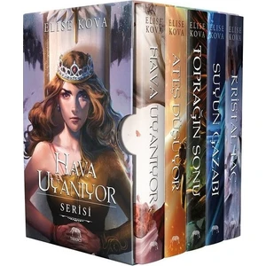 Hava Uyanıyor-Ateş Düşüyor -Toprağın Sonu - Ciltli -Elise Kova  - 5 Kitap