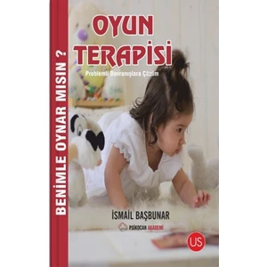 Oyun Terapisi - Benimle Oynar Mısın ? - Smail Başbunar