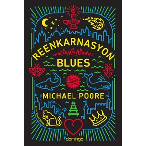 Reenkarnasyon Blues - Michael Poore