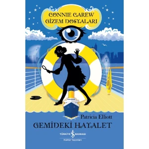 Connie Carew Gizem Dosyaları Gemideki Hayalet  - Patrıcia Elliott