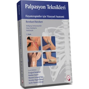 Palpasyon Teknikleri Fizyoterapistler Için Yüzeysel Anatomi