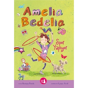 Amelia Bedelia Spor Yapıyor - Herman Parish