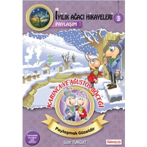 Karınca ve Ağustos Böceği (Paylaşım) - İyilik Ağacı Hikayeleri