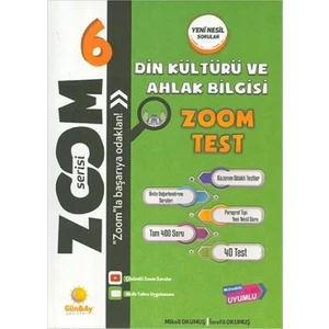 Günay Yayınları Gün&Ay Yayınları Din Kültürü ve Ahlak Bilgisi 6. Sınıf Zoom Serisi