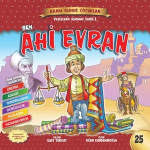 Ben Ahi Evran - Adam Olmuş Çocuklar