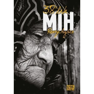 38’lik Mıh - Remzi Aydın