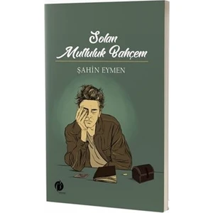 Salon Mutluluk Bahçem - Şahin Eymen