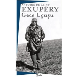 Gece Uçuşu - Antoine De Saint-Exupéry