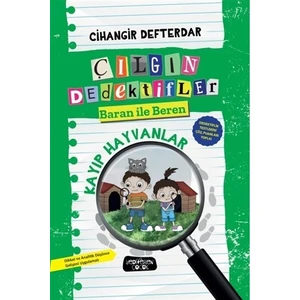 Kayıp Hayvanlar - Çılgın Dedektifler Baran İle Beren - Cihangir Defterdar