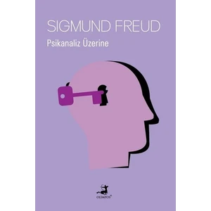 Psikanaliz Üzerine-Sigmund Freud