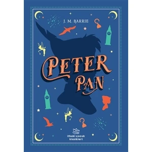 Peter Pan - James Matthew Barrie