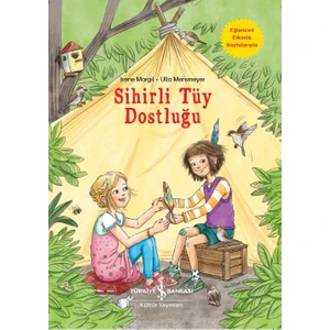 Sihirli Tüy Dostluğu - Irene Margil