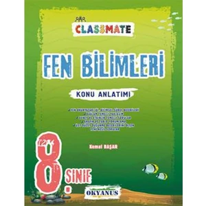 Okyanus Yayınları 8. Sınıf Classmate Fen Bilimleri Konu Anlatımlı