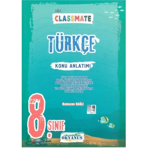 Okyanus Yayınları 8. Sınıf Classmate Türkçe Konu Anlatımı
