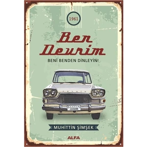 Ben Devrim Beni Benden Dinleyin! - Muhittin Şimşek
