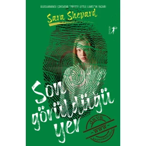Son Görüldüğü Yer - Sara Shepard