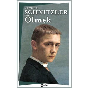 Ölmek - Arthur Schnitzler