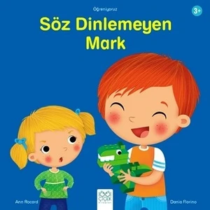 Söz Dinlemeyen Mark - Ann Rocard