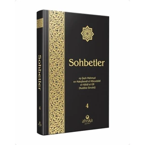 Sohbetler Ciltli 4. Cild -  Mahmud Ustaosmanoğlu