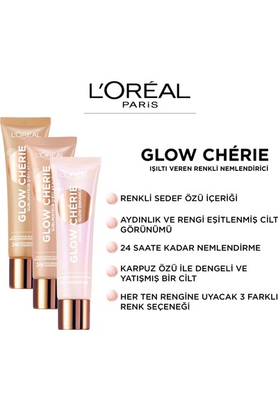 L'Oréal Paris Glow Chérie Işıltı Veren Renkli Nemlendirici Light Glow 30 ml