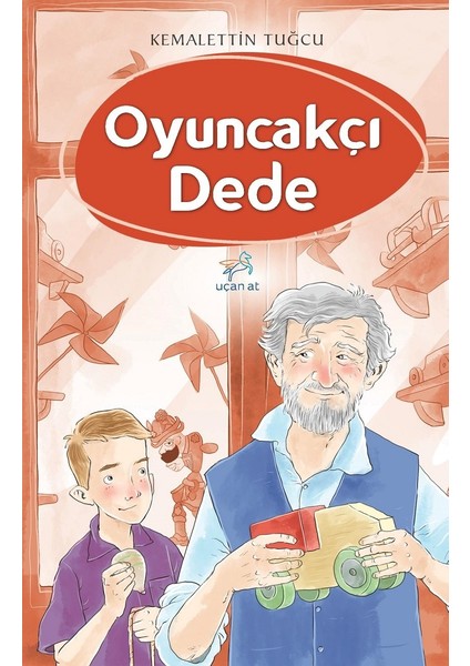 Oyuncakçı Dede - Kemalettin Tuğcu