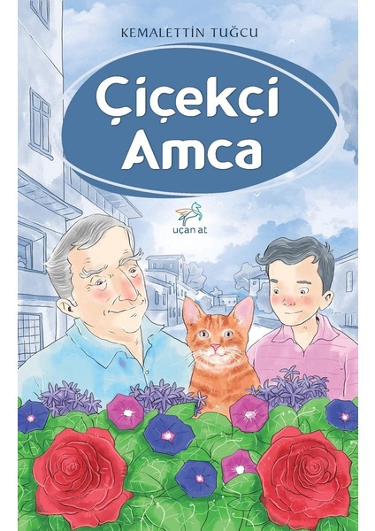 Çiçekçi Amca - Kemalettin Tuğcu