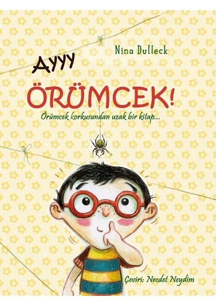 Ayyy Örümcek! - Nina Dulleck