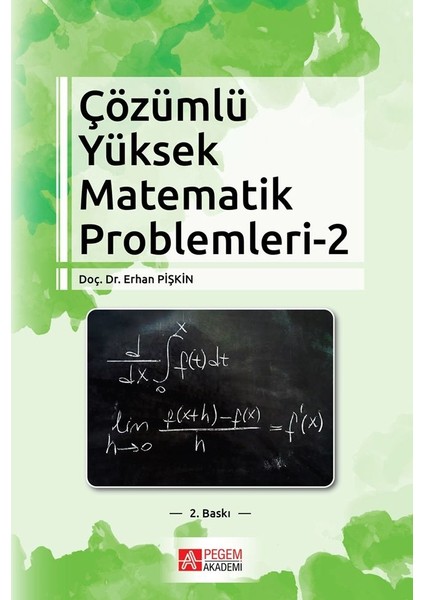 Pegem Akademi Yayıncılık Çözümlü Yüksek Matematik Problemleri 2