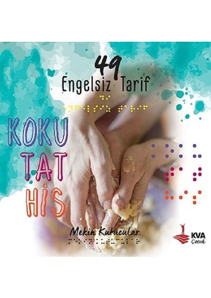 Koku, Tat, His - Mekin Kutucular