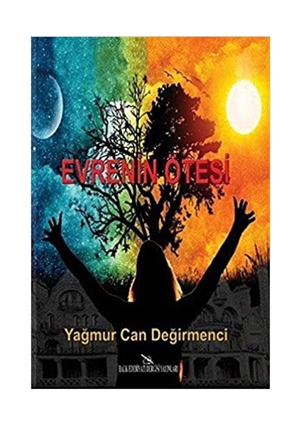 Evrenin Ötesinde - Yağmur Can Değirmenci