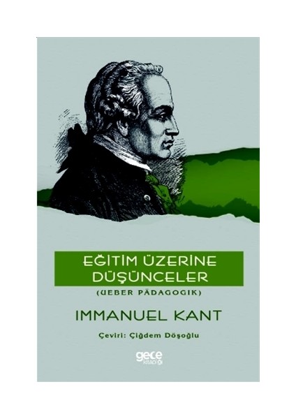 Eğitim Üzerine Düşünceler - Immanuel Kant