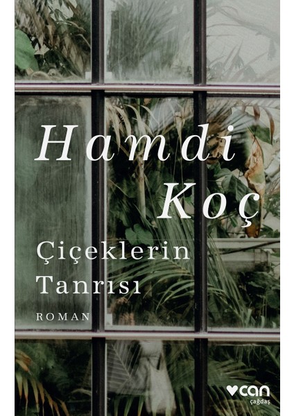 Çiçeklerin Tanrısı - Hamdi Koç